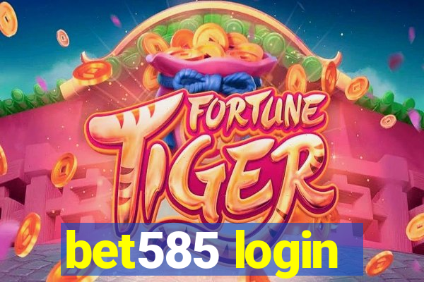 bet585 login